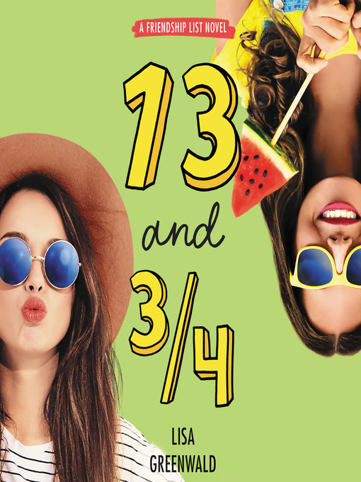 Title details for 13 and 3/4 by Lisa Greenwald - Available